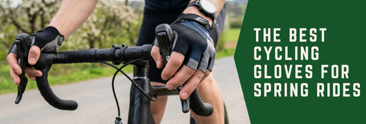 Spring Cycling Gloves Guide: Half-Finger or Full-Finger?